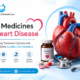 Best Medicines for Heart Disease
